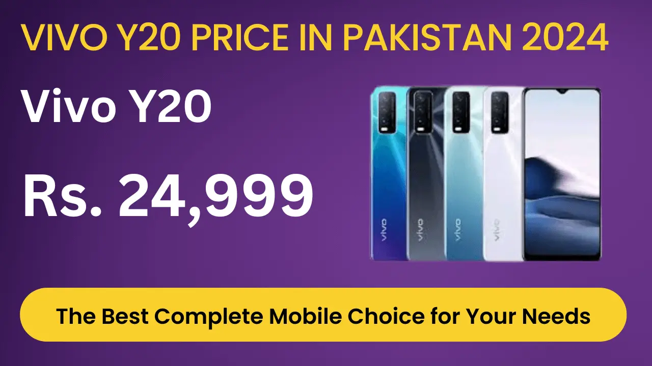 Vivo Y20 Price in Pakistan & Specifications 2024